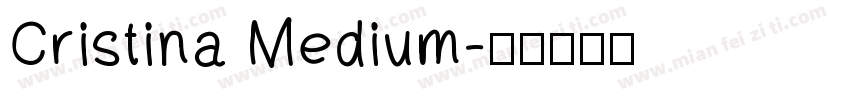 Cristina Medium字体转换